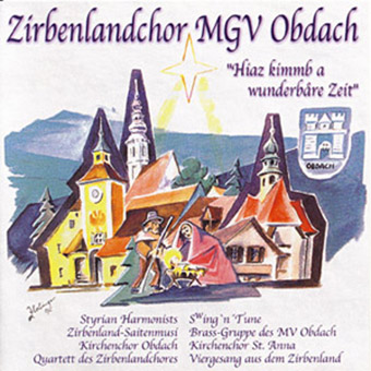 DRCD-0302 Zirbenlandchor Obdach "Hiatz kimmb a wunderbåre Zeit"