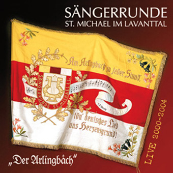 DRCD-0710 Sängerrunde St. Michael im Lavanttal "Der Arlingbåch-LIVE"