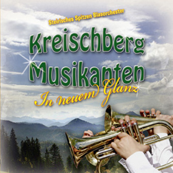 DRCD-0902 Kreischberg Musikanten "In neuem Glanz"