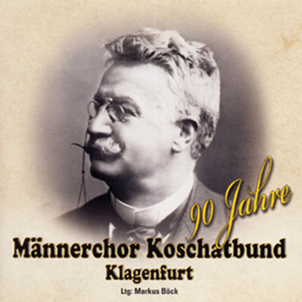 DRCD-0903 Männerchor Koschatbund Klagenfurt "90 Jahre"