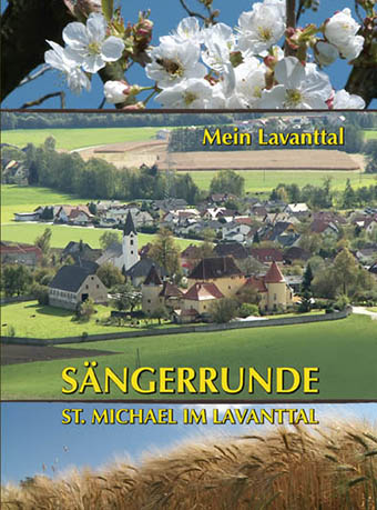 DRCD/DVD-1005 Sängerrunde St. Michael im Lavanttal "Mein Lavanttal"