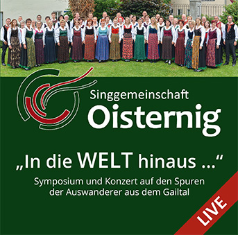 DRCD-1909 Singgemeinschaft Oisternig "In die WELT hinaus ..."