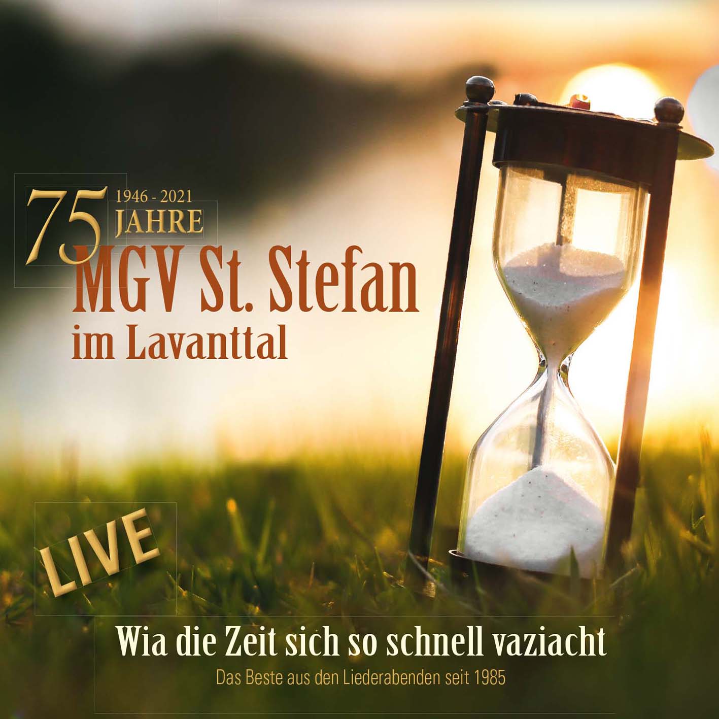 DRCD-2102 MGV St. Stefan im Lavanttal "Wia die Zeit sich so schnell vaziacht"