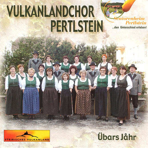 DRCD-0309 Vulkanlandchor Pertlstein "Übars Jåhr"