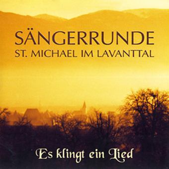 DRCD-0504 Sängerrunde St. Michael im Lavanttal "Es klingt ein Lied"
