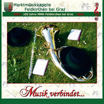 DRCD-1213 Marktmusik Feldkirchen bei Graz "Musik verbindet..."