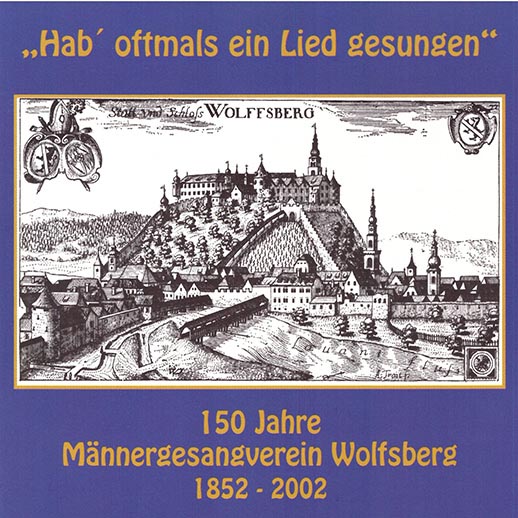 DRCD-0106 MGV Wolfsberg "Hab´ oftmals ein Lied gesungen"
